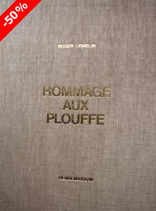 Hommage aux Plouffe - Masson, Henri